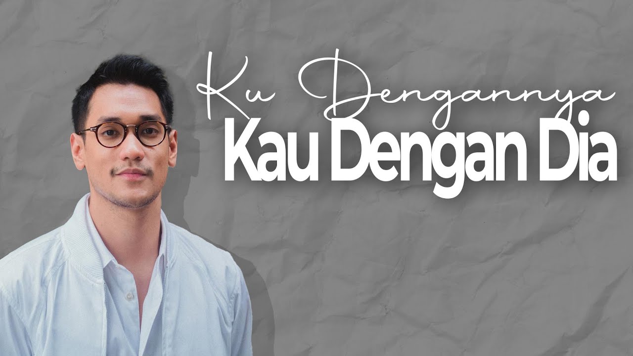 Mengapa Tuhan Pertemukan - Afgan (Ku Dengannya Kau Dengan Dia) lirik
