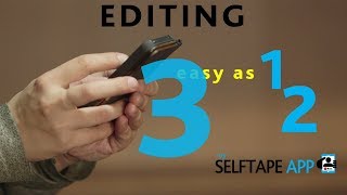 My Selftape App - Editing easy as 1 - 2 - 3 screenshot 3