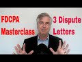 FDCPA Masterclass on dispute letters