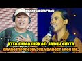 Download Lagu 🇮🇩Indonesia Reaction Ameng Spring-Kita Ditakdirkan Jatuh Cinta|Lagu yg sangat Populer.