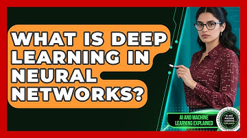 What Is Deep Learning in Neural Networks? | AI and Machine Learning Explained News