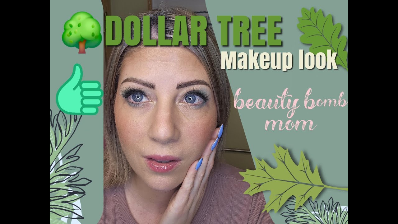 Dollar Tree Makeup Haul January 2024 Beauty Bomb Mom Leah Compton