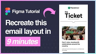 Figma Tutorial: How to Design a Tripadvisor Email Template Using Emailify