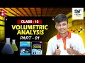 Volumetric Analysis – Lecture 01 | Class 12 Chemistry |  Equivalent Weight of Acid Base and Salt