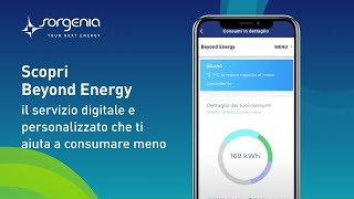 Scopri Beyond Energy Il Servizio Digitale E Personalizzato Che Ti Aiuta A Consumare Meno