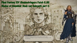 Final Fantasy XIV Shadowbringers Patch 5.35 Blades of Gunnhildr Noah van Gabranth part 6
