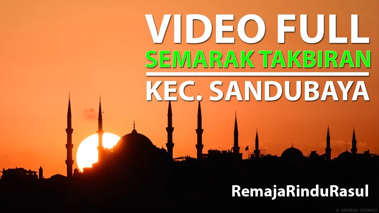 Semarak Takbiran Remaja Masjid di Kecamatan Sandubaya Kota Mataram (2019) - Remaja Rindu Rasul