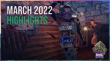 Base Invaders - March 2022 Rust Highlights