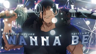 Wanna Be - Toji Fushiguro [ Amv / Edit ] | ( Alight Motion ) " Free Preset ! "