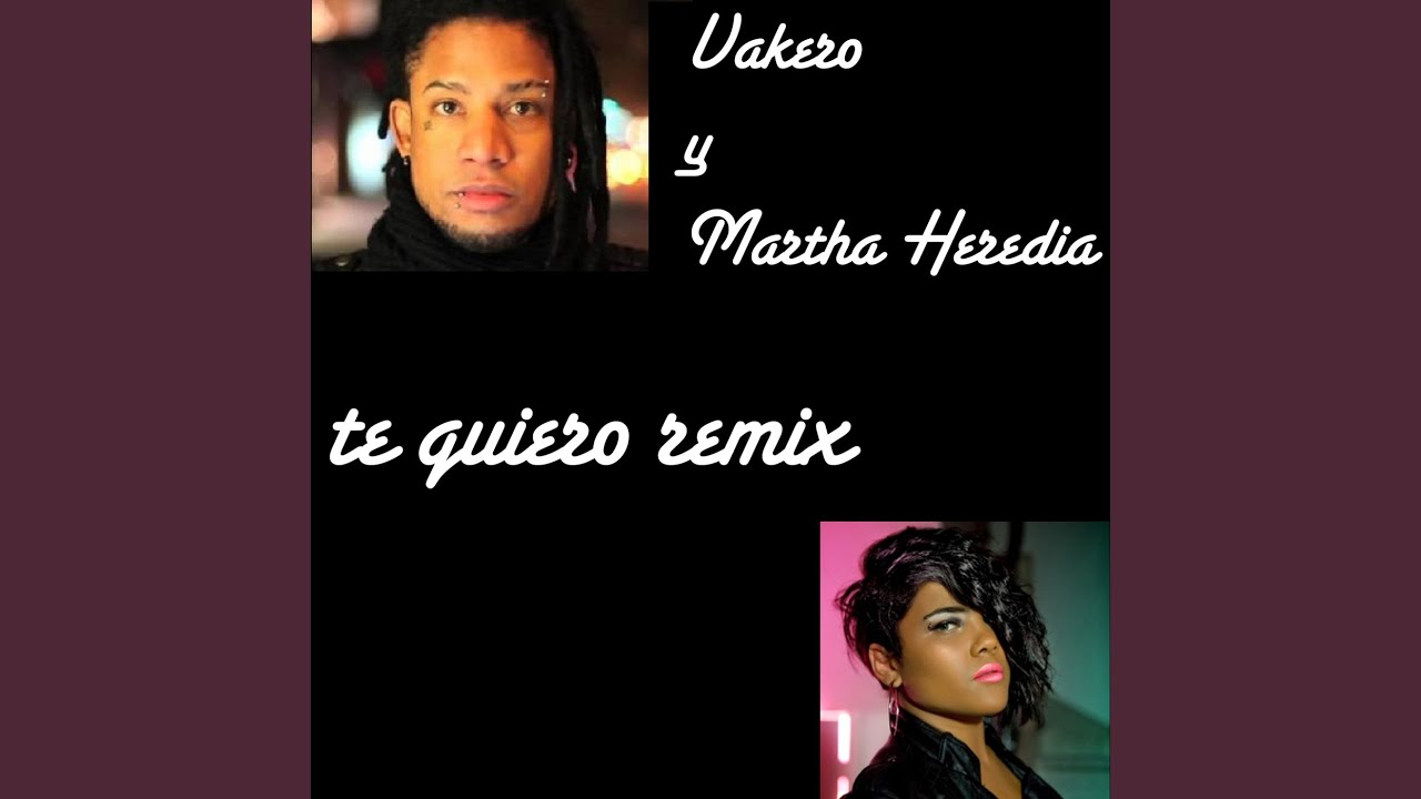 Te Quiero (Remix)