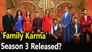 'Family Karma' Season 3 Trailer (2021) Release date