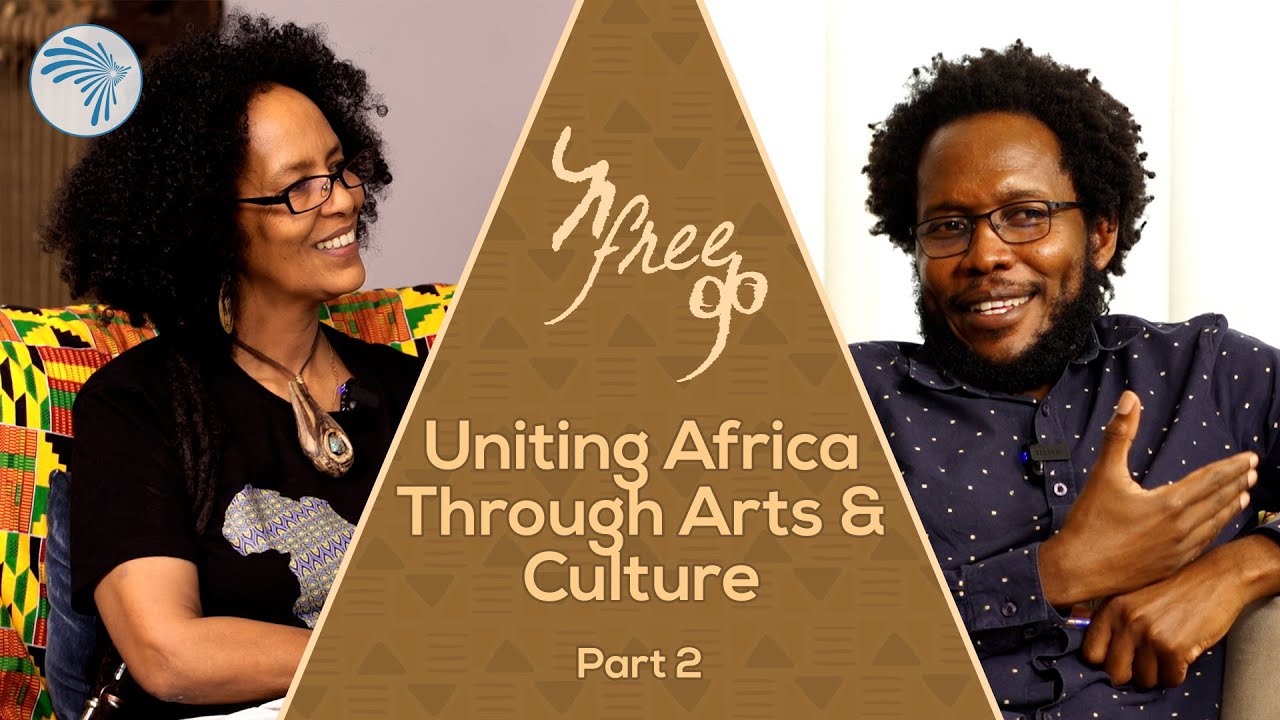 The Power of Arts & Culture for Unity | Afreeqa | Arts ET Saturday  @ArtsTvWorld