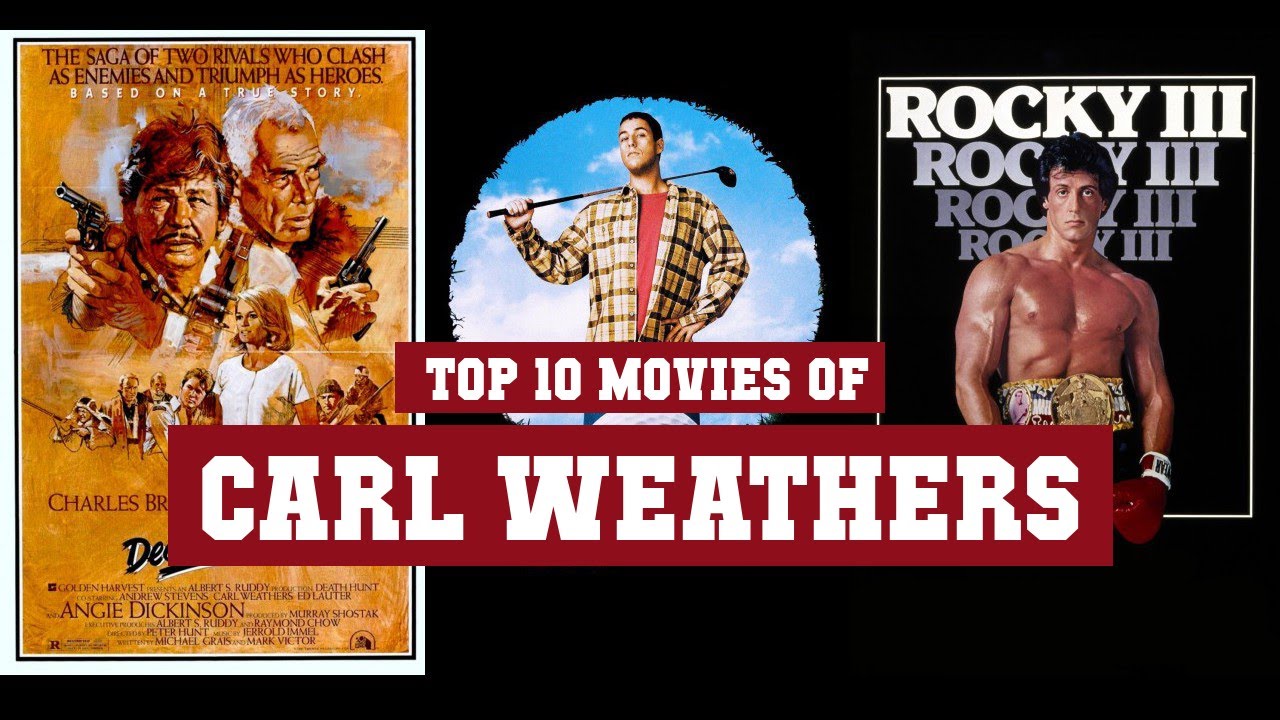 Carl Weathers Top 10 Movies | Best 10 Movie of Carl Weathers - YouTube