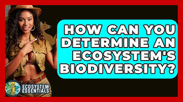 How Can You Determine An Ecosystem