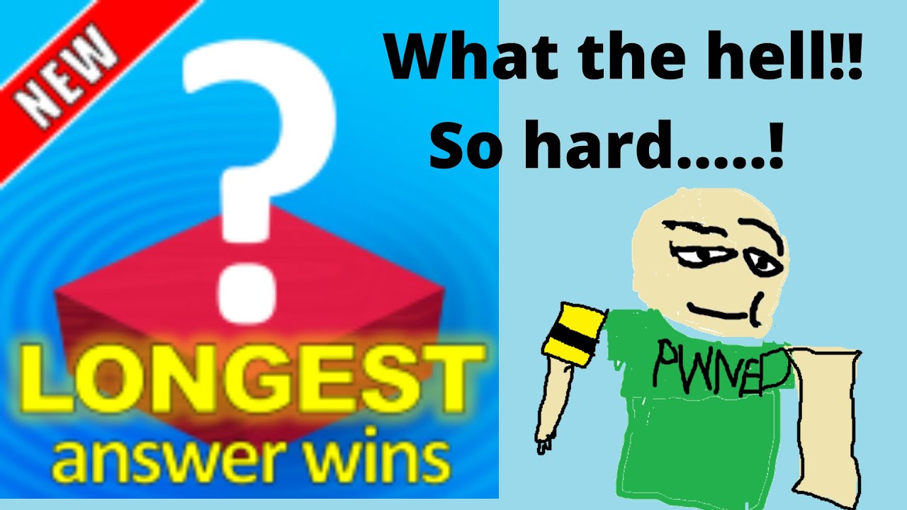 Getting all the wrong answers in Roblox The Longest Answer Wins LOL - YouTube