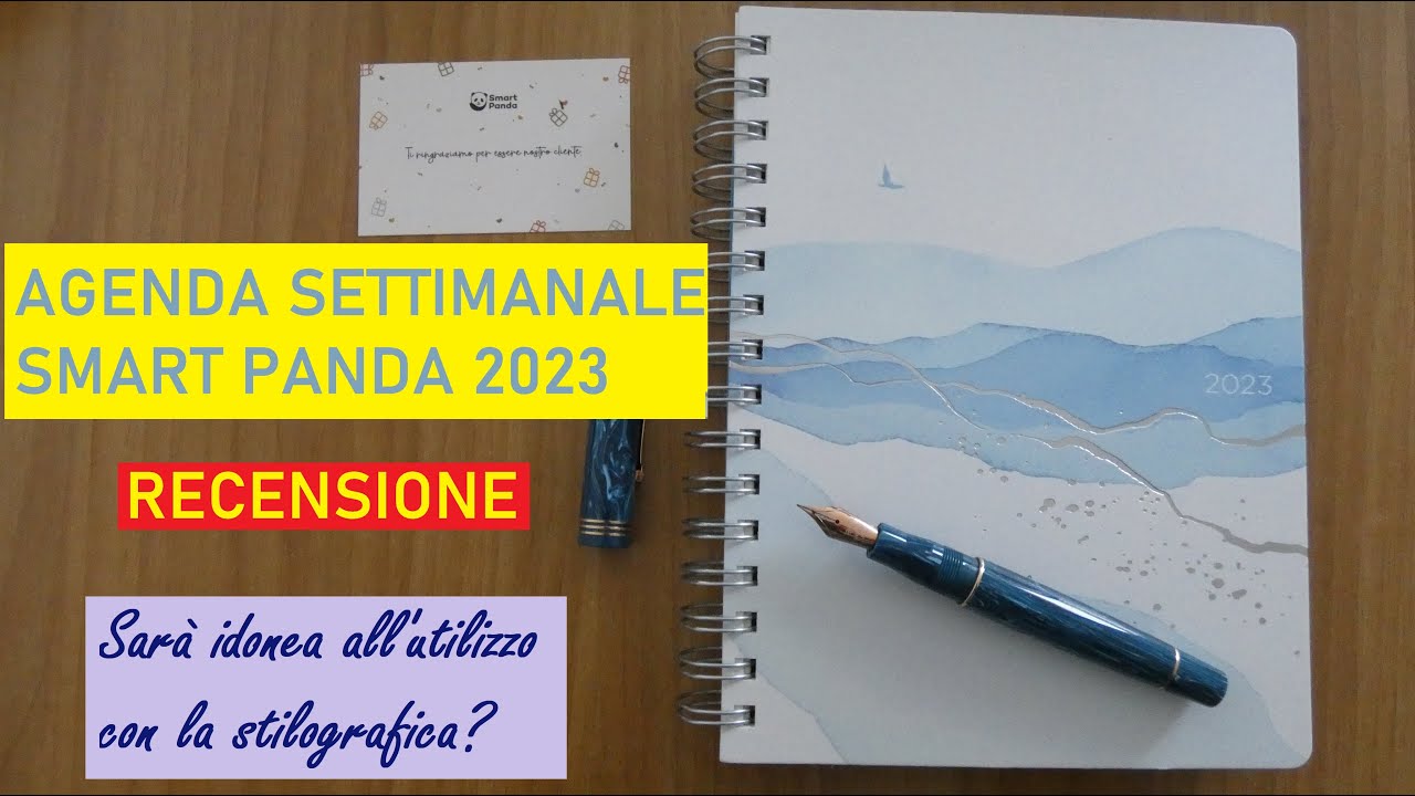 Agenda settimanale Smart Panda 2023 - Sarà idonea per le stilografiche? -  Recensione 