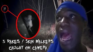 5 CHILLING RAKE / SKIN WALKERS AMONG US caught on VIDEO that will FREAK you out!