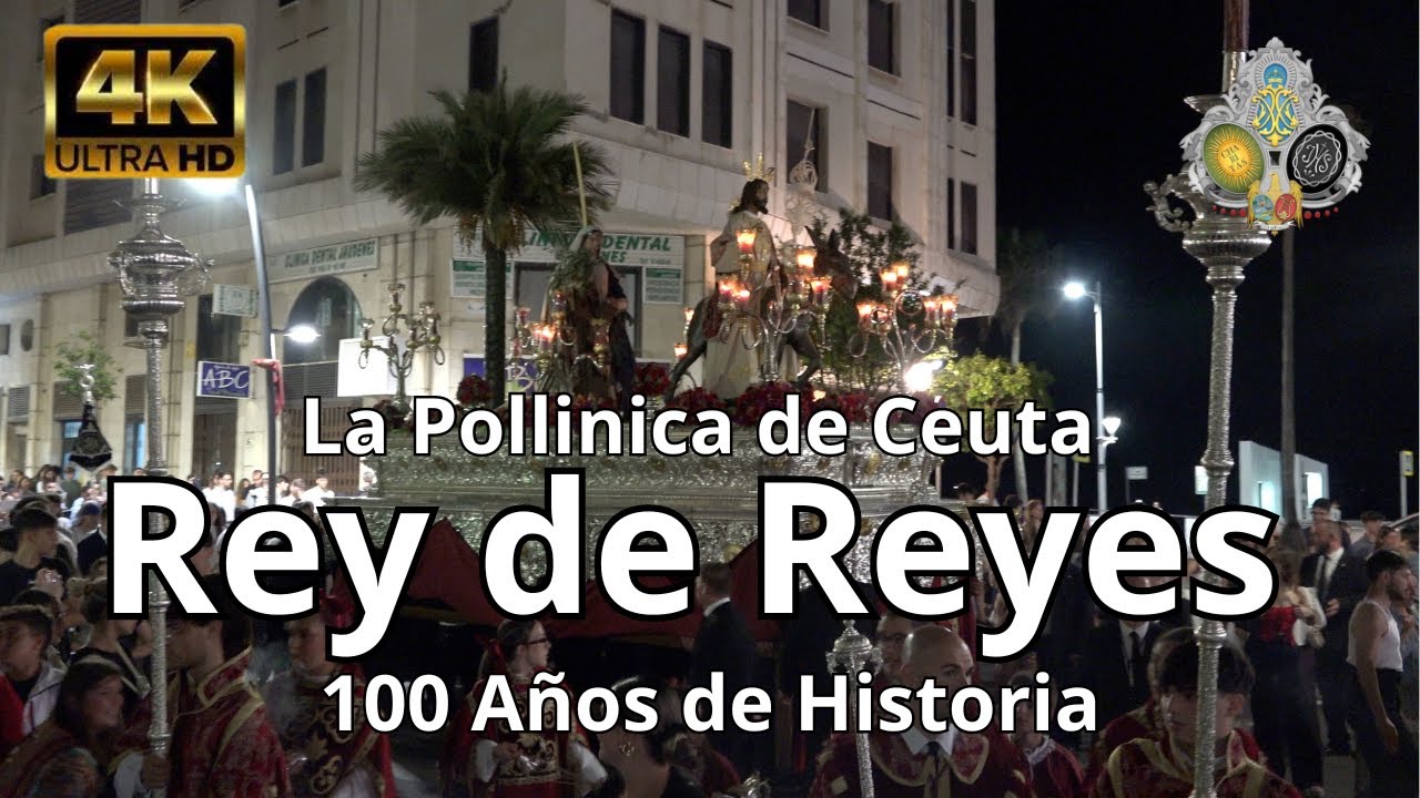 4K || Extraordinaria Dulce Nombre de Jesús, Centenario Pollinica, Ceuta 2024