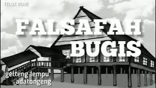 Falsafah Bugis Getteng Lempu  Adatongeng