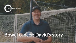 Bowel Cancer | Patient Story | David's story
