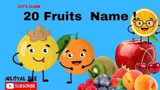 "Learn 20 Fruit Names with Fun and Colorful Animation | Kids Educational Video"