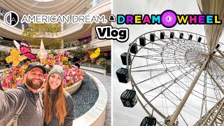 American Dream Mall & Dream Wheel Vlog May 2024
