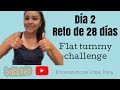 Día 2 del Reto de Chloe Ting 28 Days Flat Tummy Challenge/ Rutina corta