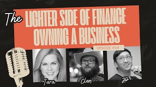 Owning a Business - LSOF Episode 4