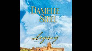 Legacy by Danielle Steel | Full Audiobook