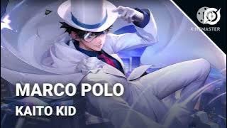 HOK-Full music marco polo Kaito kid theme