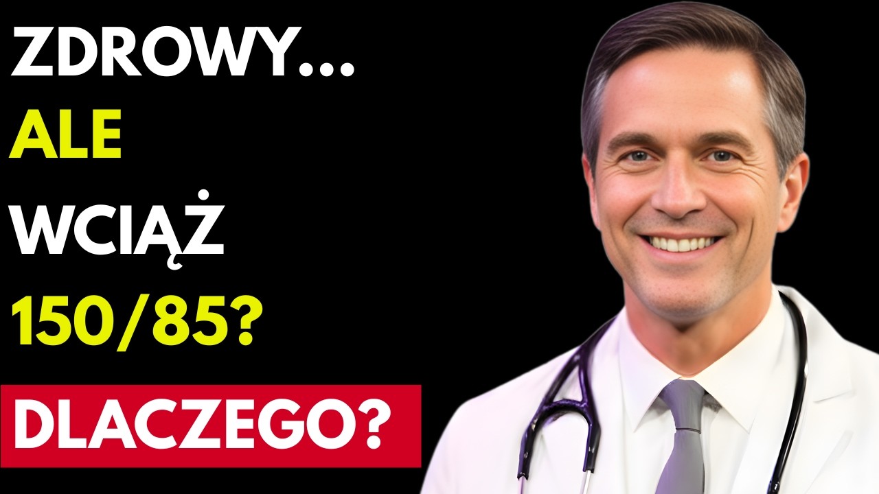 Dlaczego Zdrowi Ludzie Wciąż Mają Wysokie Ciśnienie Krwi (Lekarz Wyjaśnia)