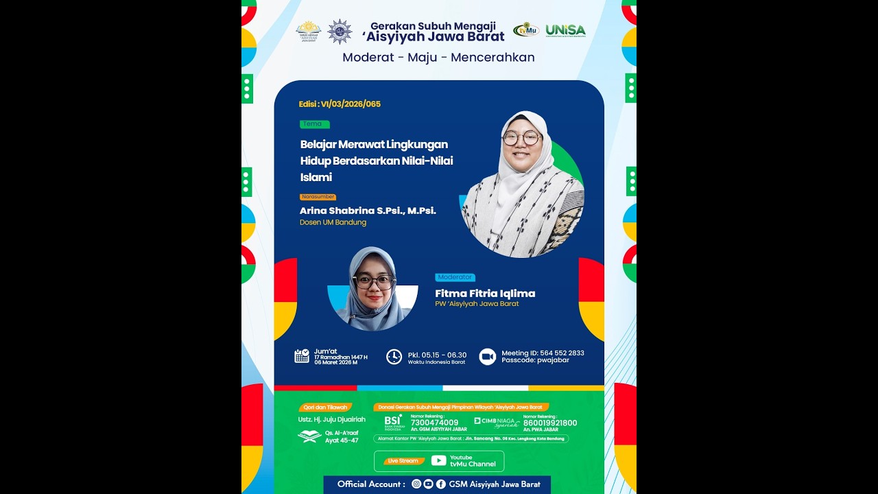 GSM | Belajar Merawat Lingkungan Hidup Berdasarkan Nilai-Nilai Islami