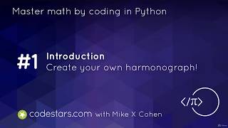 Create a beautiful harmonograph! Mast Math by Coding in Python