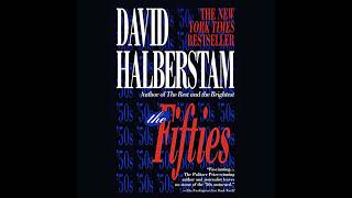 Fifties by David Halberstam | Full Audiobook
