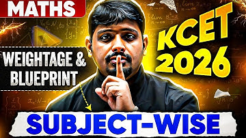 KCET 2026 Subject-wise Weightage & Blueprint | Complete Exam Guide #kcet2026