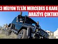 3 Milyon TL'lik Mercedes G Kare ile Araziye Çıktık