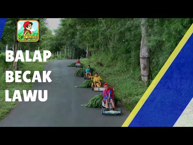 BOCAH PETUALANG | BALAP BECAK LAWU (20/12/17) 1-3 class=