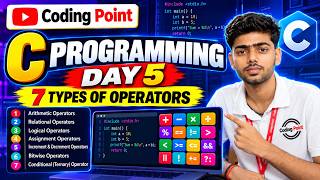 C Programming Day 5 | 7 Types of Operators in C Explained | Coding Point
