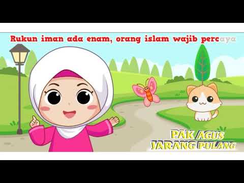 LAGU ANAK RUKUN IMAN ADA 6 ORANG ISLAM WAJIB PERCAYA🌟🌟🌟🌟