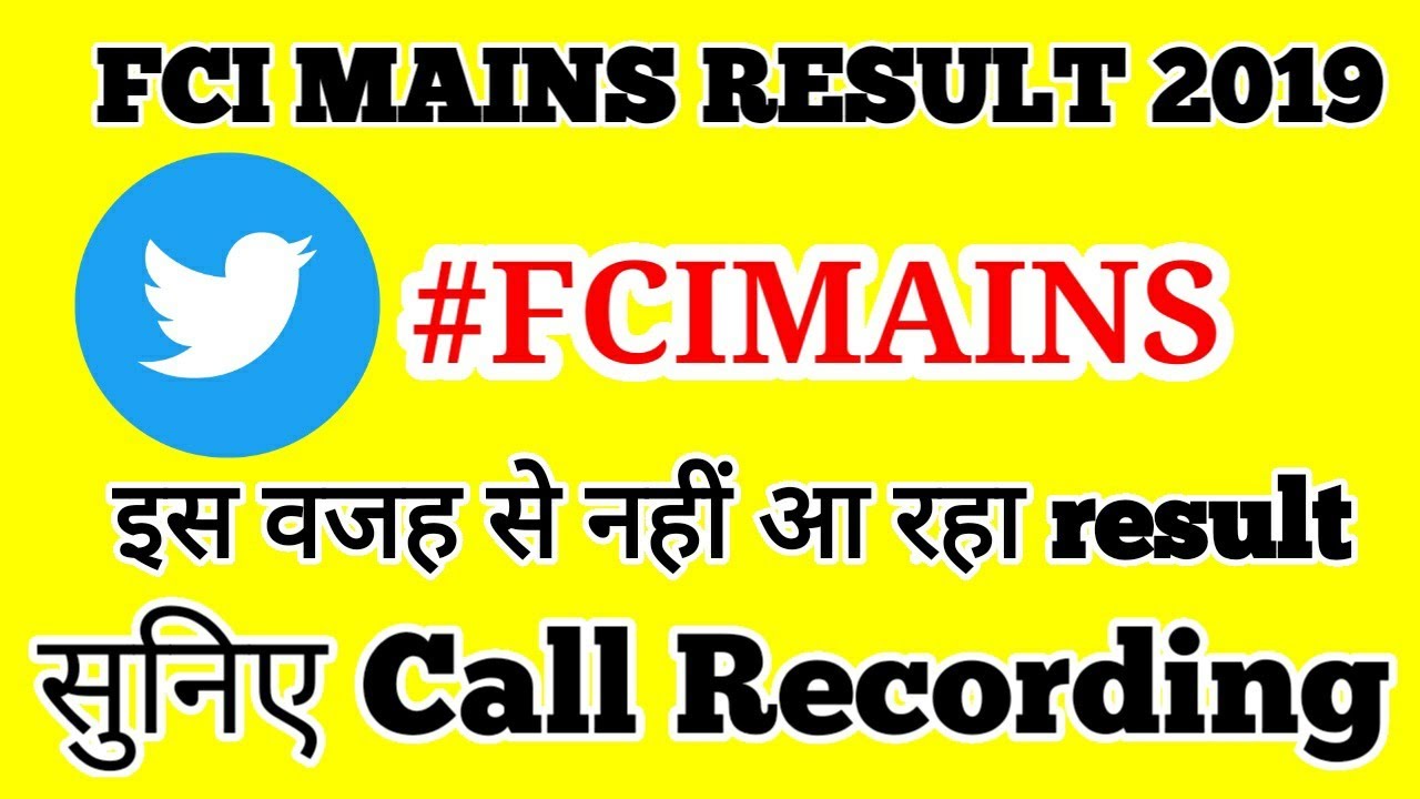 FCI MAINS RESULT 2019 IMPORTANT UPDATE | FCI MAINS RESULT 2019 कब आ सकता है