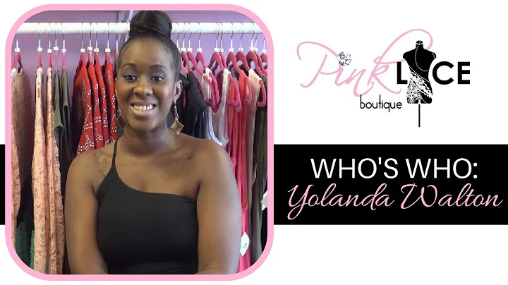 Who's Who: Yolanda Walton of Pink Lace Boutique