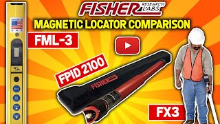 Fisher FML-3 vs FPID2100 vs FX3 Magnetic Locator Review Comparison