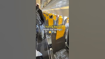 Vueling Airlines Review✈️ Is it worth the savings?