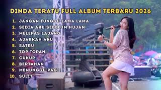 Download Lagu DINDA TERATU - JANGAN TUNGGU LAMA LAMA - FULL ALBUM DANGDUT KOPLO TRENDING 2026 - FULL ALBUM OJING MP3