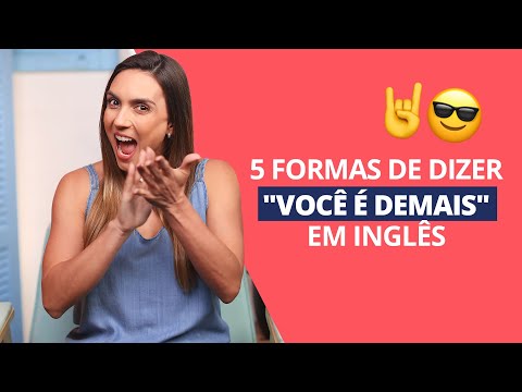5 ways to say "you are awesome" in English