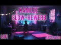 Kamlee Song Slow Rewerb Kamlee Song Lofi Kamlee Trending Songs Lofi