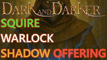 DIABOLICAL Squire Warlock Dark Offering Build | +62% MAGIC DMG +50% PHYSICAL DMG | Dark and Darker