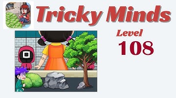Tricky Minds Level 108 - Help Players Reach The Finish Line 🧠 | Walkthrough