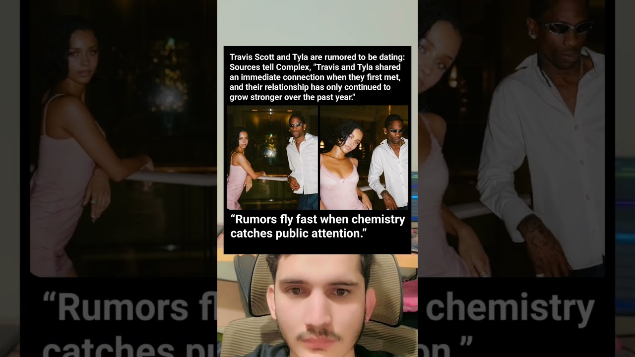 Travis Scott & Tyla Dating?! “Immediate Connection” Rumor Explained (Complex Report)