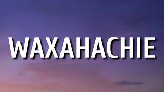 Famous Miranda Lambert - Waxahachie (Lyrics) Wealth